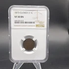 1873 1c Indian Head Cent - Closed 3 - NGC VF30 BN - Free Shipping