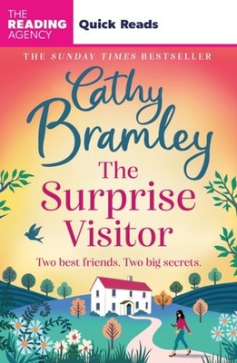 The Surprise Visitor (Quick Reads) by Cathy Bramley (Paperback Book)