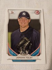 2014 JORDAN FOLEY BOWMAN DRAFT ROOKIE CARD RC #DP128 NEW YORK YANKEES NY