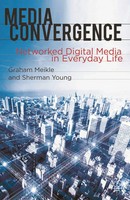 Graham Meikle (U. A.) | Media Convergence | Buch | Englisch (2012)