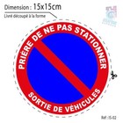 15x15 cm- Sticker Prohibited Parking Exit Vehicles Sign IS-02