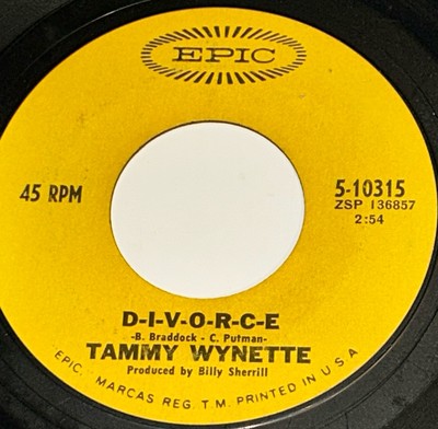 Tammy Wynette: D-I-V-O-R-C-E / Don't Make Me Now / 45 Rpm 1968 23C10