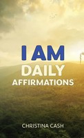 I AM Daily Affirmations | Christina Cash | Buch | Englisch | 2024