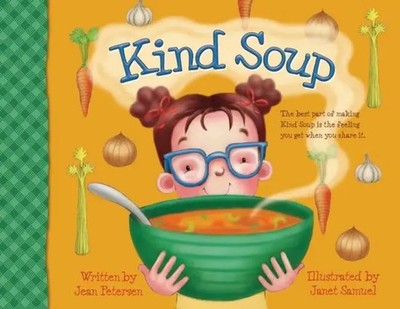 Jean Petersen | Kind Soup | Taschenbuch | Englisch (2019) | Little Lamb Books