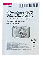 Canon Power Shot A-40; A-30 Camera Instruction Manual in SPANISH ONLY/EN ESPANOL