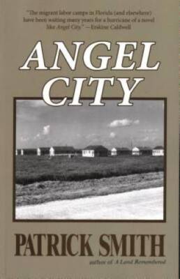 Angel City - Paperback By Smith, Patrick D - GOOD