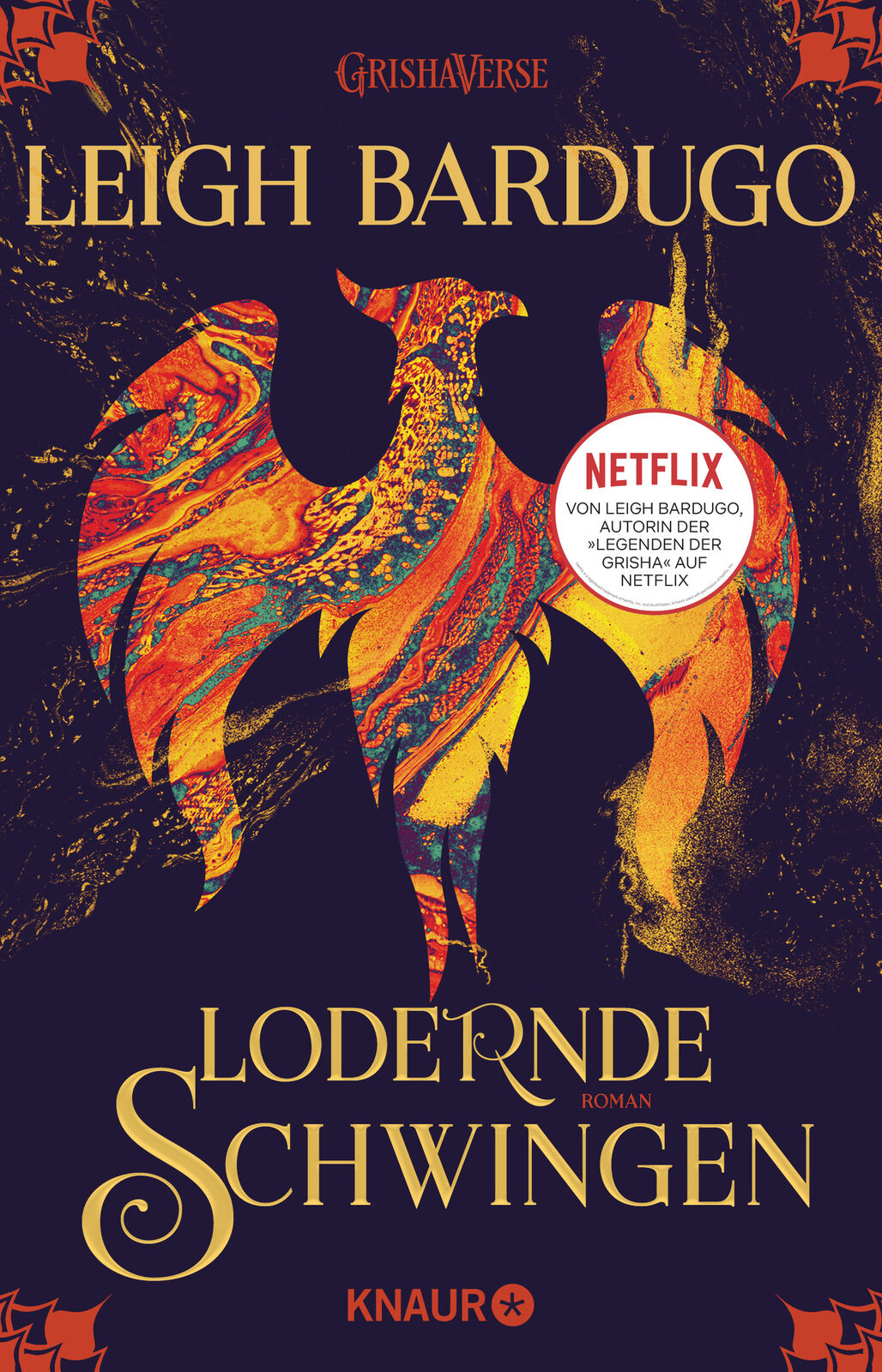 Thumbnail - Leigh Bardugo; Henning Ahrens / Lodernde Schwingen