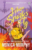 When Sparks Fly, Monica Murphy