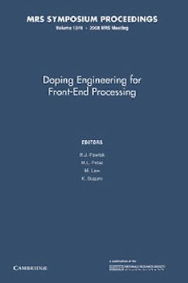 Doping Engineering for Front-End Processing: Volume 1070 (MRS Proceedings) -