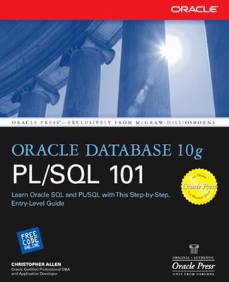 Oracle Database 10g PL/SQL 101 by Christopher Allen (English) Paperback Book
