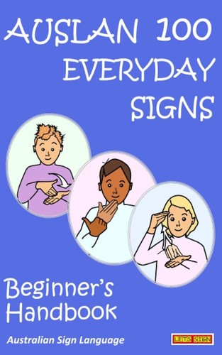 AUSLAN 100 EVERYDAY SIGNS: Beginners Handbook Australian Sign Language Paperback - Picture 8 of 8