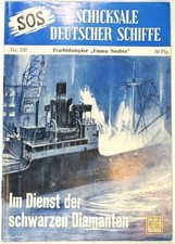 SOS Schicksale deutscher Schiffe Band 137 in Z1-2