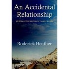 An Accidental Relationship by Roderick Heather (Paperback, 2014)
