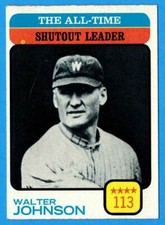 1973 Topps WALTER JOHNSON - All-Time Shutout Leader (#476)  ex