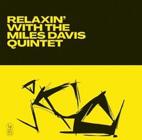 Vinile - Miles Davis Quintet - Relaxin' With The Miles Davis Quintet (Yellow Vin