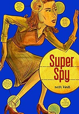 Super Spy Paperback Matt Kindt