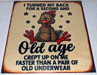 Funny Chicken Wood Sign Distressed Novelty Humor Decor 6”x6”