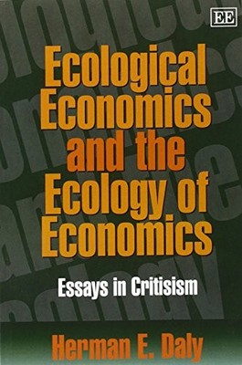 Ecological Economics and the Ecology ..., Herman E Daly