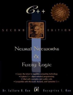 C++ Neural Networks and Fuzzy Logic Rao, Valluru B., Rao, Hayagriva paperback U