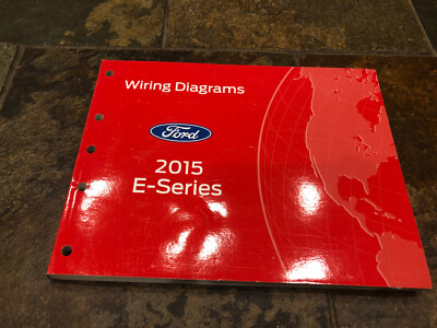 2015 Ford E-150 E-250 E-350 Van Wiring Diagrams Electrical Service