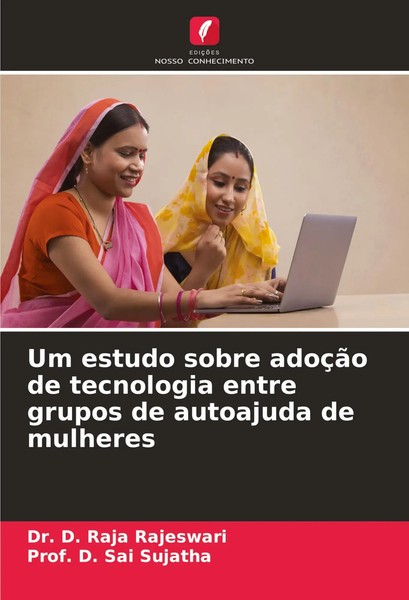 Um Estudo Sobre AdoçãO De Tecnologia Entre Grupos De Autoajuda De Mulheres Buch-image