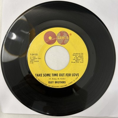 Isley Brothers - Take Some Time Out For Love /Who Could Ever Doubt TAMLA US  VG 