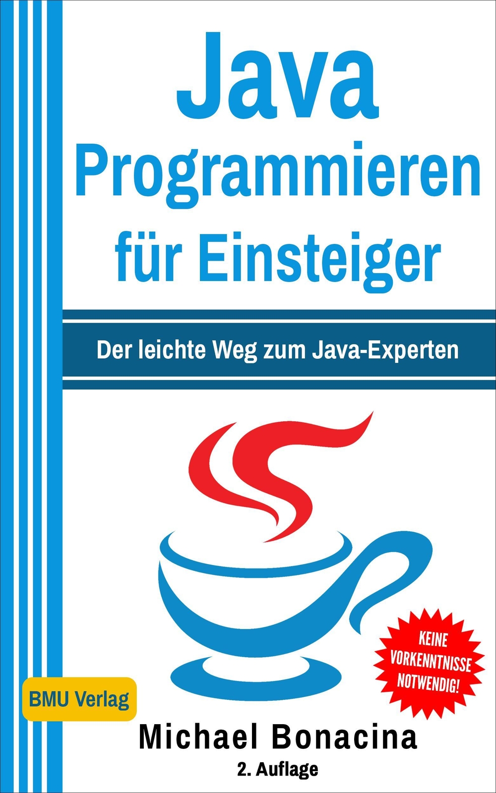 Java Programmieren Für Einsteiger, Michael Bonacina
