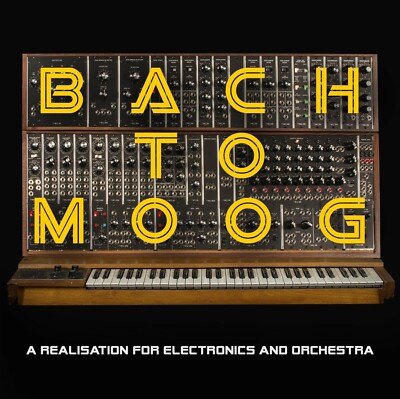 CRAIG/PIKE,JENNIFER LEON - BACH TO MOOG (A REALISATION FOR ELECTRONICS CD NEW 