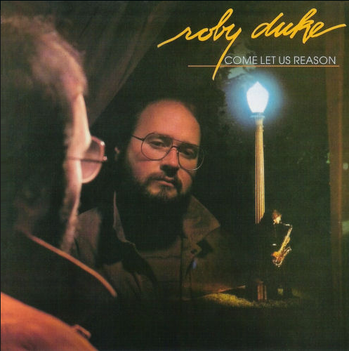 洋楽 Roby Duke Come Let Us Reason CD Roby Duke – Come Let Us Reason (2000) CD brand new sealed