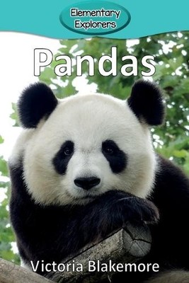 Victoria Blakemore Pandas (Taschenbuch) Elementary Explorers