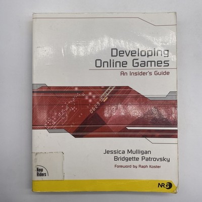 Developing Online Games An Insiders Guide By Jessica Mulligan Paperback