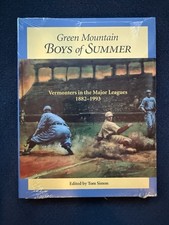 Green Mountain Boys of Summer: Vermonters in the Major Leagues, 1882-1993