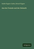 Emilie Flygare-CarléN (U. A.) | Aus Der Fremde Und Der Heimath | Buch | Deutsch