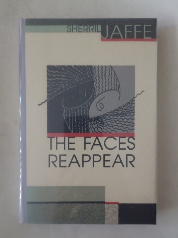 Signed & #d! Sherril Jaffe The Faces Reappear Black Sparrow Press HC 1988 Ltd#36