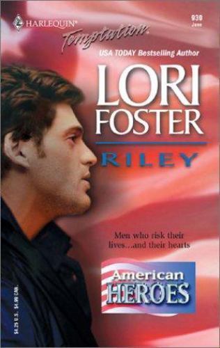 American Heroes: Riley - Lori Foster, 9780373691302, paperback - Afbeelding 1 van 1
