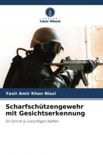 Thumbnail - Scharfschützengewehr Mit Gesichtserkennung Ein Schritt Zu Zukünftigen