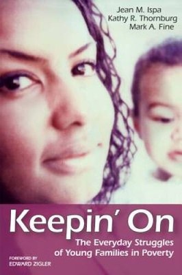 Keepin On: The Everyday Struggles of Young Families in Poverty - GOOD