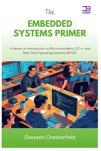 The Embedded Systems Primer: Intro To Microcontrollers C/C++ And-image