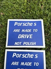 Vintage Porsche Sign Are Made To Drive Vehicle 90s Sign Display Sports Car Funny