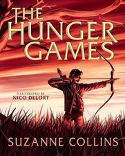The Hunger Games: Illustrated Edition by Collins, Suzanne [Hardback]