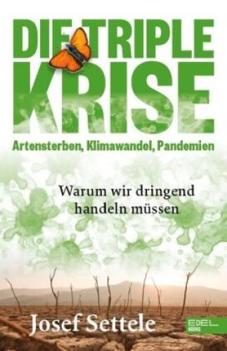 Thumbnail - Die Triple-krise Artensterben, Klimawandel, Pandemien. Warum Wir