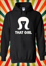 That Girl FRIENDS Phoebe Buffay Cool Men Women Unisex Top Hoodie Sweatshirt 2436