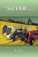K. Day | The Silver Bullet | Taschenbuch | Englisch (2010) | Authorhouse Uk