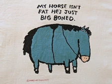 Vintage My Horse Isn't Fat He's Just Big Boned T-Shirt Size M Jared Lee 2000 