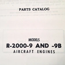Pratt & Whitney Twin Wasp R-2000-9 and R-2000-9B Parts Manual