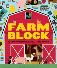 Farmblock - Board book By Franceschelli, Christopher - GOOD