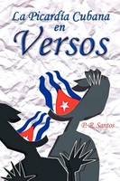 P. R. Santos | La Picardia Cubana En Versos | Taschenbuch | Spanisch (2011)