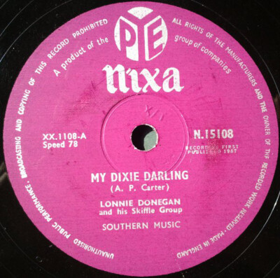 Lonnie Donegan's Skiffle Group - My Dixie Darling / I'm Just A Rolling Stone ...