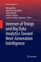 Nilanjan Dey (U. A.) | Internet Of Things And Big Data Analytics Toward...
