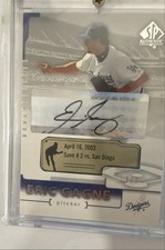 2004 SP Authentic - Eric Gagne #62 Game-Dated Autographs /1 (AU)